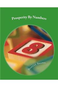 Prosperity by Numbers