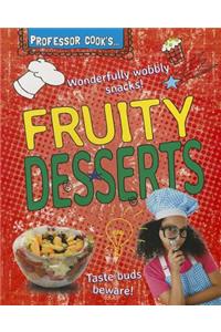 Professor Cook's Fruity Desserts