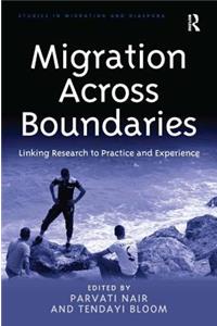 Migration Across Boundaries