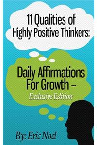 11 Qualities of Highly Positive Thinkers
