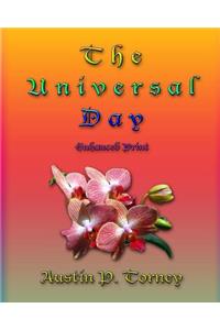 Universal Day Enhanced Print