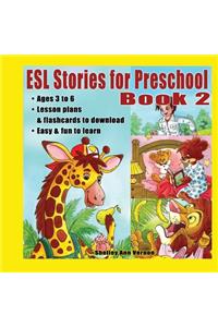 ESL Stories for Preschool