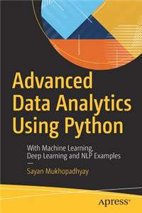 Advanced Data Analytics Using Python