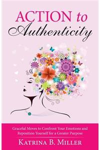 Action to Authenticity