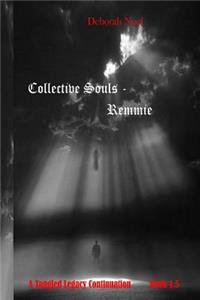 Collective Souls - Remmie