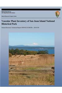 Vascular Plant Inventory of San Juan Island National Historical Park