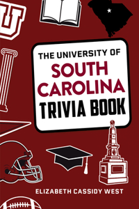 The University of South Carolina Trivia Book