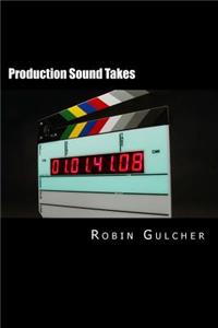 Production Sound Takes