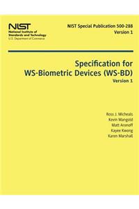 Specification for WS-Biometric Devices (WS-BD) Version 1