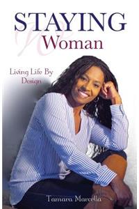 Staying Woman