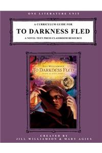 Curriculum Guide for To Darkness Fled