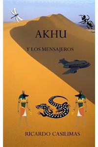 AKHU Y Los Mensajeros