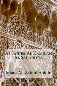 As Sahifa Al Kamilah Al Sajjadiyya