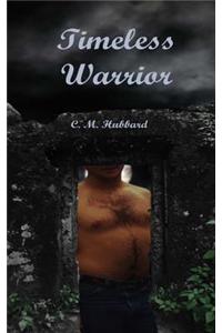 Timeless Warrior: The Cursed Necklace Series