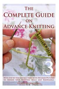 The Complete Guide on Advance Knitting