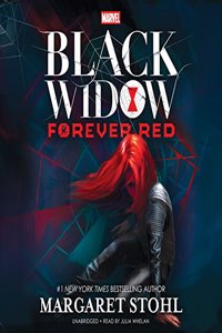 Marvel's Black Widow: Forever Red Lib/E