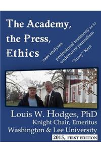 Academy, the Press, Ethics