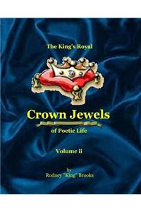 King's Royal Crown Jewels of Poetic Life