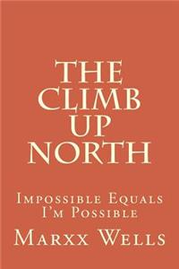 Climb Up North