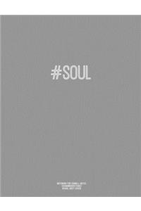 Notebook for Cornell Notes, 120 Numbered Pages, #SOUL, Grey Cover