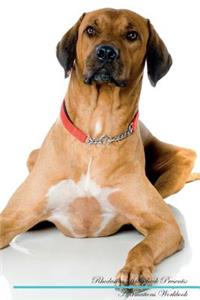 Rhodesian Ridgeback Affirmations Workbook Rhodesian Ridgeback Presents