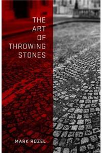 The Art of Throwing Stones