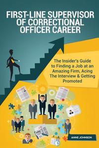 First-Line Supervisor of Correctional Officer Career (Special Edition)