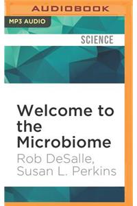 Welcome to the Microbiome