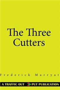 The Three Cutters