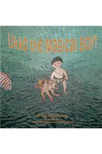 Ukko the Magical Boy!