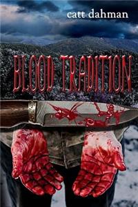 Blood Tradition