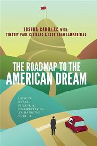 Roadmap to the American Dream