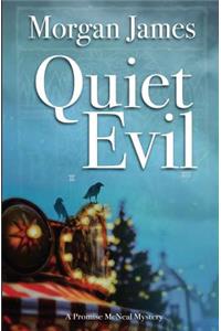 Quiet Evil