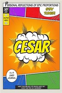 Superhero Cesar