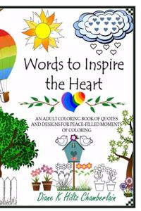 Words to Inspire the Heart