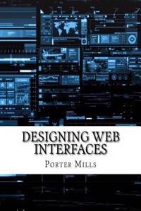 Designing Web Interfaces