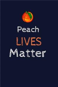 Peach Lives Matter!