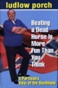 Beating a Dead Horse is More Fun Than You Think