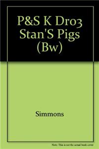 P&s K Dr03 Stan's Pigs (Bw)