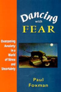 Dancing With Fear