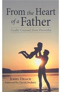 From the Heart of a Father