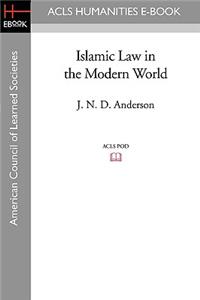 Islamic Law in the Modern World