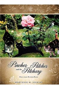 Pinches Patches and the Petchary