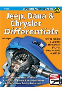 Jeep, Dana & Chrysler Differentials: How to Rebuild the 8-1/4, 8-3/4, Dana 44 & 60 & AMC 20