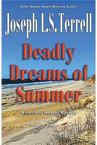Deadly Dreams of Summer
