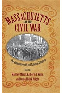 Massachusetts and the Civil War