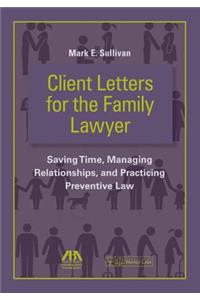 Client Letters for the Family Lawyer