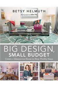 Big Design, Small Budget