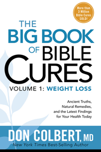 Big Book of Bible Cures, Vol. 1: Weight Loss