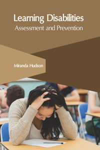Learning Disabilities: Assessment and Prevention